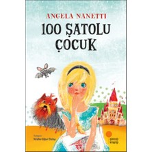 Esranın Dünyası 100 Şatolu Çocuk