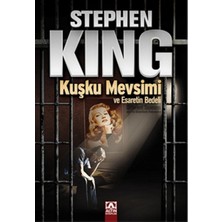 Esranın Dünyası Kuşku Mevsimi ve Esaretin Bedeli