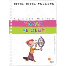 Esranın Dünyası Çıtır Çıtır Felsefe 17 - Yaşam ve Ölüm