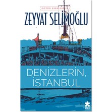 Esranın Dünyası Denizlerin, Istanbul