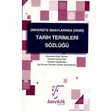 Bi Bigelio Üniversite Sınavlarında Çıkmış Tarih Terimleri Sözlüğü Karekök Ya