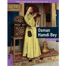 Esranın Dünyası Osman Hamdi Bey