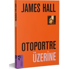 Esranın Dünyası Otoportre Üzerine