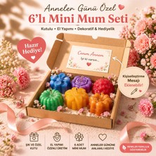 En Art Anneler Günü Özel Mini Mum Seti (6’lı) Özel Mesajlı Kişiselleştirilebilir – Kutulu, El Yapımı Dekoratif Hediyelik Mum Seti