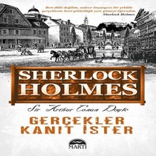 TeknoKapsül Sherlk Holmes - Gerçekler Kanıt Ister