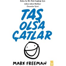 Timaş Yayınları Taş Olsa Çatlar