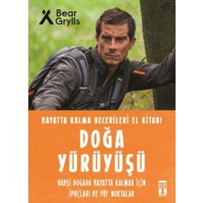 Genç Timaş Doğa Yürüyüşü Hayatta Kalma Becerileri El Kitabı 9 Bear Grylls Ciltsiz Mini Kitap