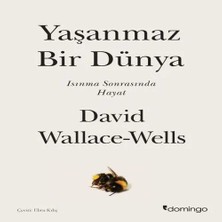 TeknoKapsül Yaşanmaz Bir Dünya - Isınma Sonrasında Hayat