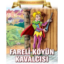 Parıltı Yayınları Fareli Köyün Kavalcısı - Bugünün Çocuklarına Masallar