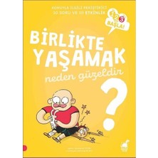 Dinozor Çocuk Birlikte Yaşamak Neden Güzeldir? - 123 Başla Serisi