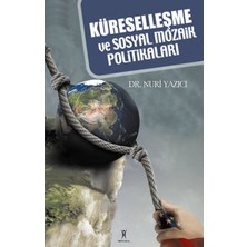 Yeniyüzyıl Yayınları Küreselleşme ve Sosyal Mozaik Politikaları