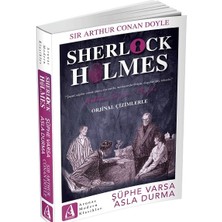 Arunas Yayıncılık Şüphe Varsa Asla Durma - Sherlock Holmes