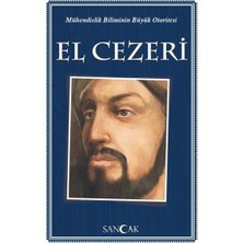 Sancak Yayınları Mühendislik Biliminin Büyük Otoritesi El Cezeri