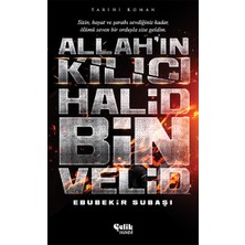 Çelik Yayınevi Allahın Kılıcı Halid Bin Velid