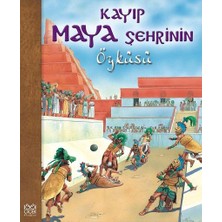 1001 Çiçek Kitaplar Kayıp Maya Şehrinin Öyküsü