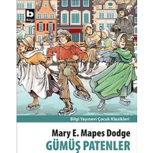 Bilgi Yayınevi Gümüş Patenler