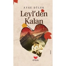 Efsus Yayınları Leyl'den Kalan
