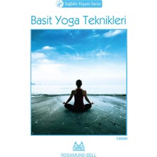 Arkadaş Yayınları Basit Yoga Teknikleri