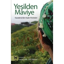 Nika Yayınevi Yeşilden Maviye  Karadeniz'den Kadın Portreleri