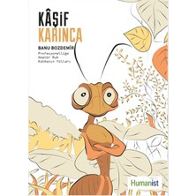 Hümanist Kitap Yayıncılık Kaşif Karınca  Profesyonelliğe Amatör Ruh Katmanın Yolları