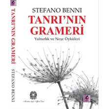 Efil Yayınevi Tanrı'nın Grameri  Yalnızlık ve Neşe Öyküleri