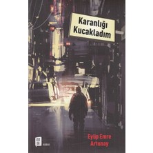 Mona Kitap Karanlığı Kucakladım