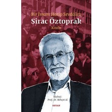 Beyan Yayınları Bir Imam Hatip Sevdalısı - Sirac Öztoprak Kitabı
