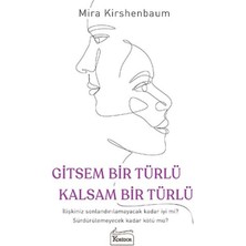 Koridor Yayıncılık Gitsem Bir Türlü Kalsam Bir Türlü