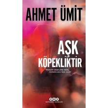 Yapı Kredi Yayınları Aşk Köpekliktir