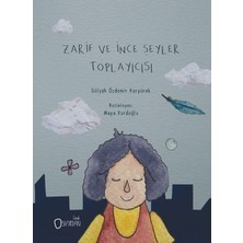 Sıfırdan Yayınları Zarif ve Ince Şeyler Toplayıcısı