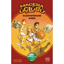 1001 Çiçek Kitaplar Macera Üçlüsü Gladyatörlere Karşı