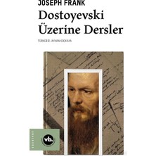 Vakıfbank Kültür Yayınları Dostoyevski Üzerine Dersler