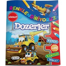Çiçek Yayıncılık Renklendiriyoruz - Dozerler