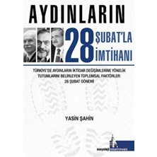Doğu Kütüphanesi Aydınların 28 Şubatla Imtihanı