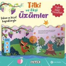 Çiçek Yayıncılık Dokun ve Hisset Kuyruklarıyla – Tilki ve Ekşi Üzümler