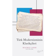 Albaraka Yayınları Türk Modernizminin Klasikçileri
