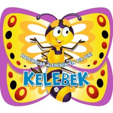 Kukla Yayınları Hayvanlar Aleminin En Pır Pırı : Kelebek