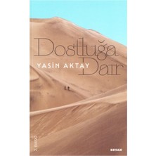 Beyan Yayınları Dostluğa Dair