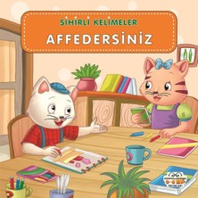 0-6 Yaş Yayınları Affedersiniz - Sihirli Kelimeler