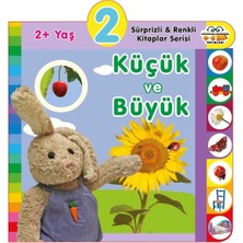 0-6 Yaş Yayınları Yaş Küçük ve Büyük (2+Yaş)