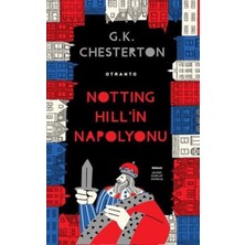 Otranto Yayınları Notting Hill'in Napolyonu