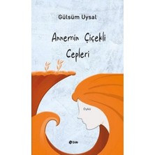 Şule Yayınları Annemin Çiçekli Cepleri