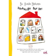 Omes Çocuk Bir Arada Hikayeler Zorbalığa Dur De