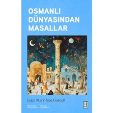 Ketebe Yayınları Osmanlı Dünyasından Masallar