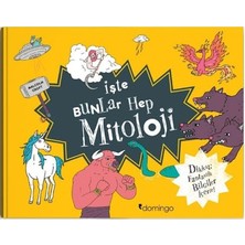 Domingo Yayınevi Işte Bunlar Hep Mitoloji