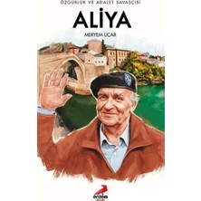 Erdem Yayınları Özgürlük ve Adalet Savaşçısı Aliya