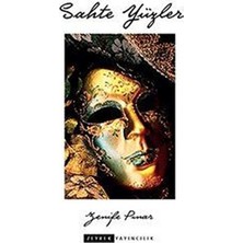 Zeyrek Yayıncılık Sahte Yüzler