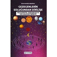 Motive Yayınları Gezegenlerin Soluğundan Dirilişe