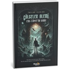 Meteor Yayınevi Gölgeler Alemi – Cin-I Ayet’in Sırrı