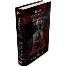 İndigo Kitap Bazı Insanlar Böyle Yaşar 4 - Ciltli